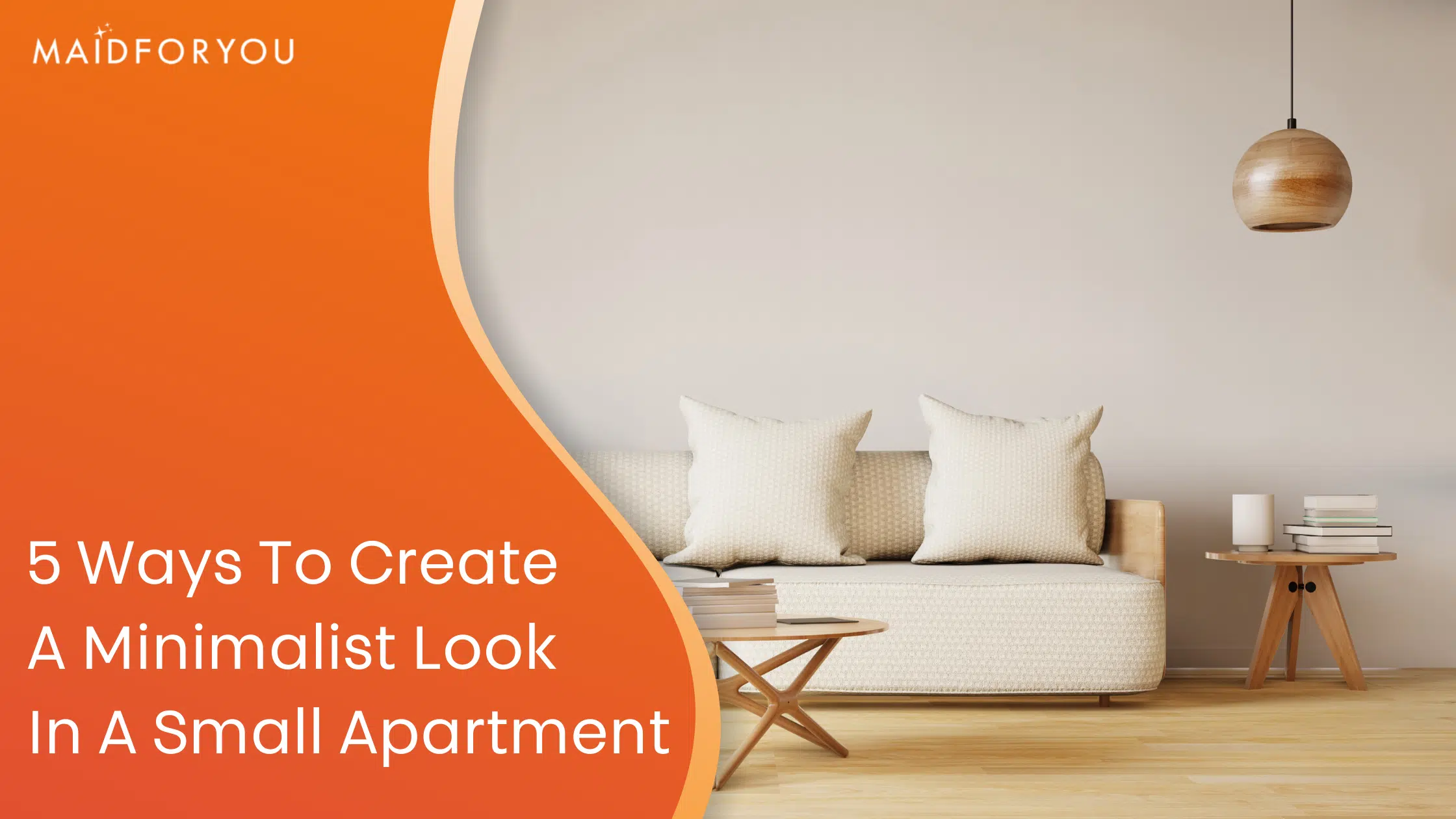 5 ways to create a minimalist look in a small apartment custom graphic