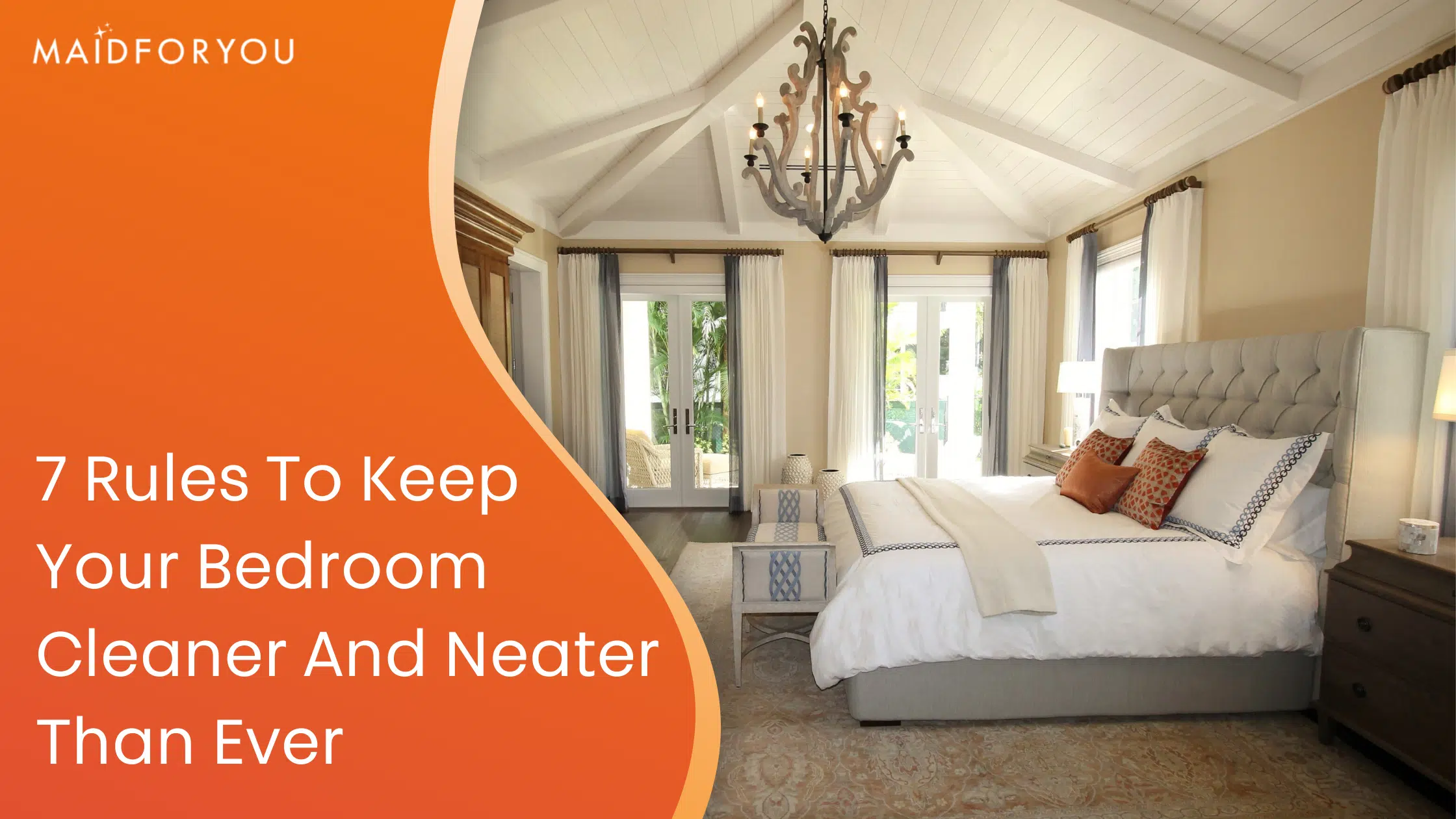 7 Rules To Keep Your Bedroom Cleaner And Neater Custom Graphic