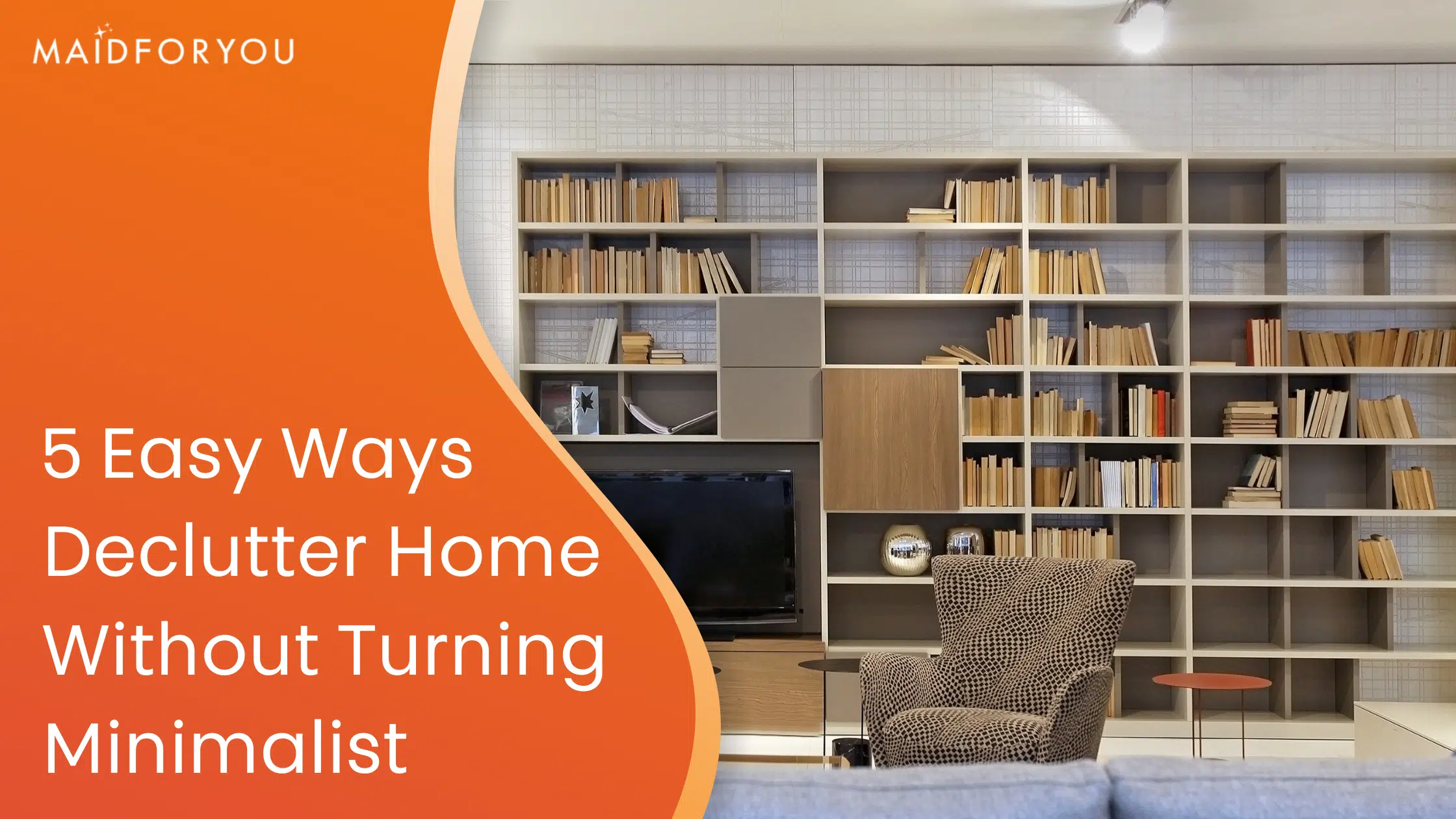 5 easy ways to declutter your home without turning minimalist custom graphic