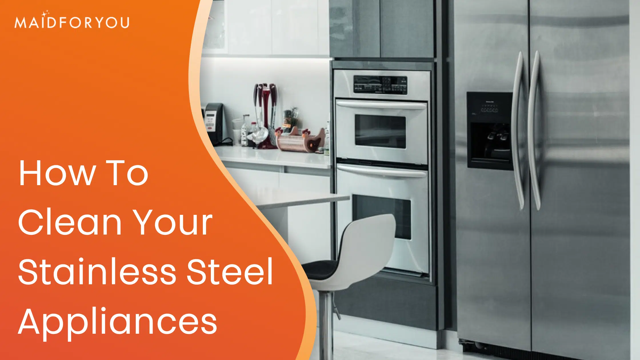 How To Clean Your Stainless Steel Appliances Custom Graphic