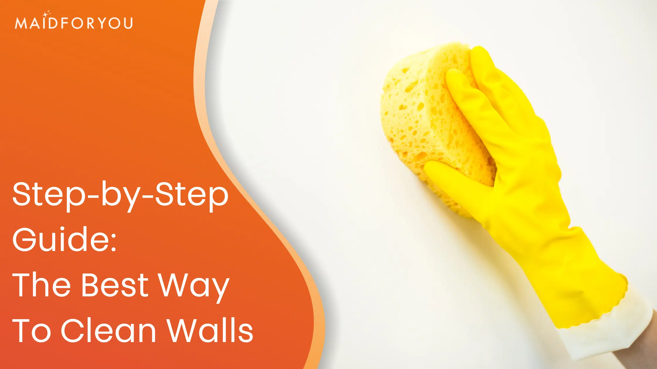 Step-By-Step Guide The Best Way To Clean Walls Custom Graphic