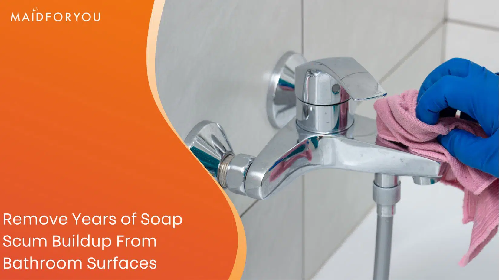 how to remove years of soap scum buildup from bathroom surfaces custom graphic