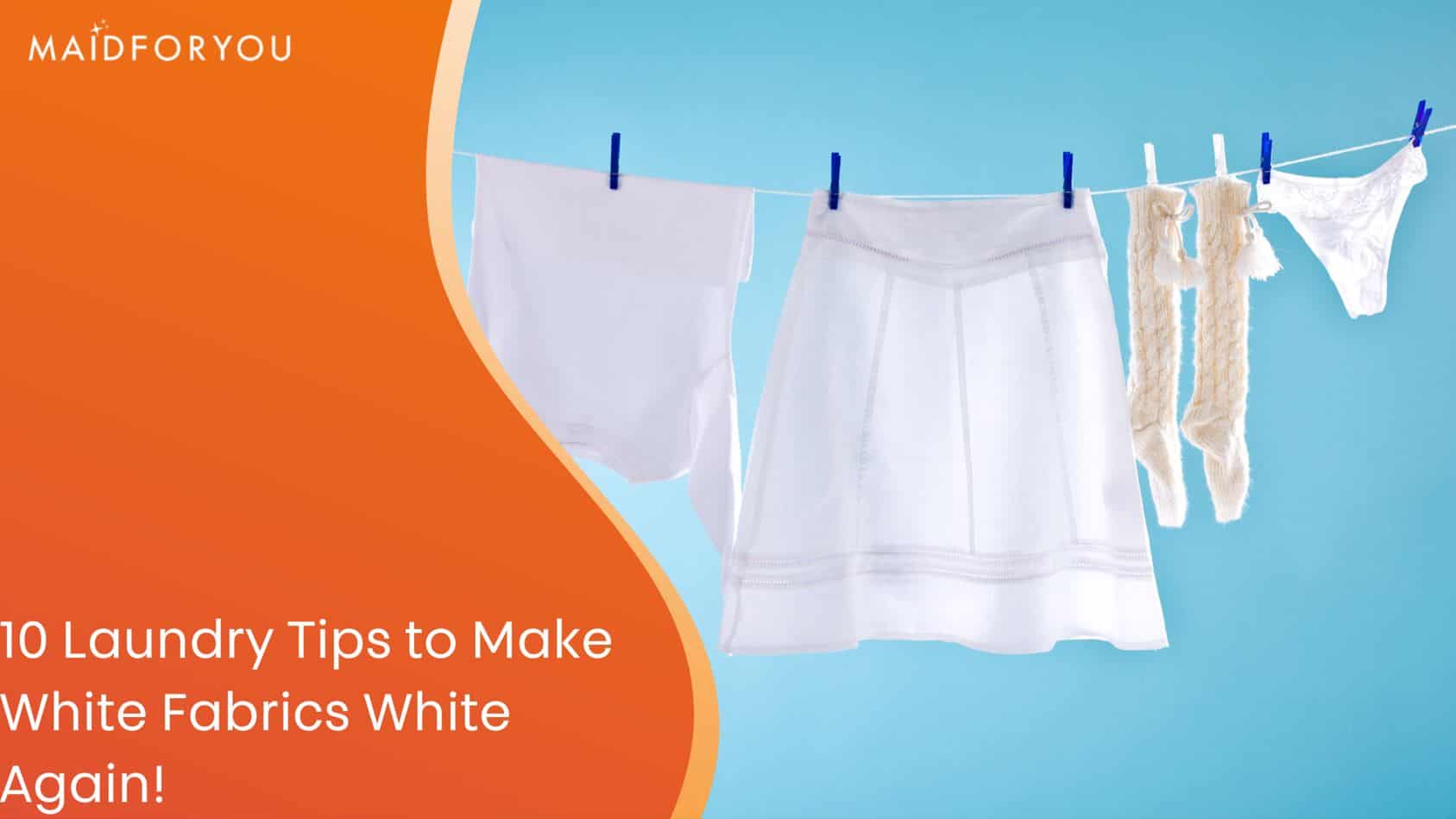 10 laundry tips to make white fabrics white again custom graphic